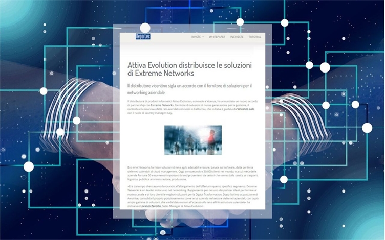 Siglato l'accordo con Extreme Networks